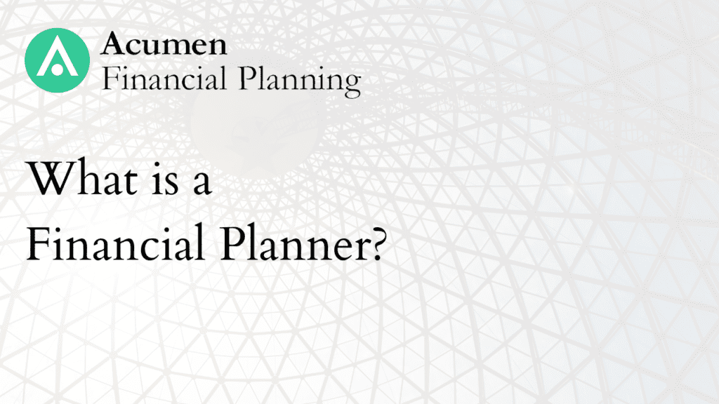Video Library Acumen Financial Planning